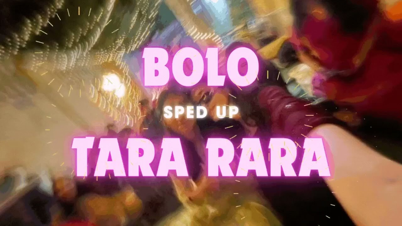 Bolo Tararara - (sped up) (reverb) | Daler Mehandi | nightcore