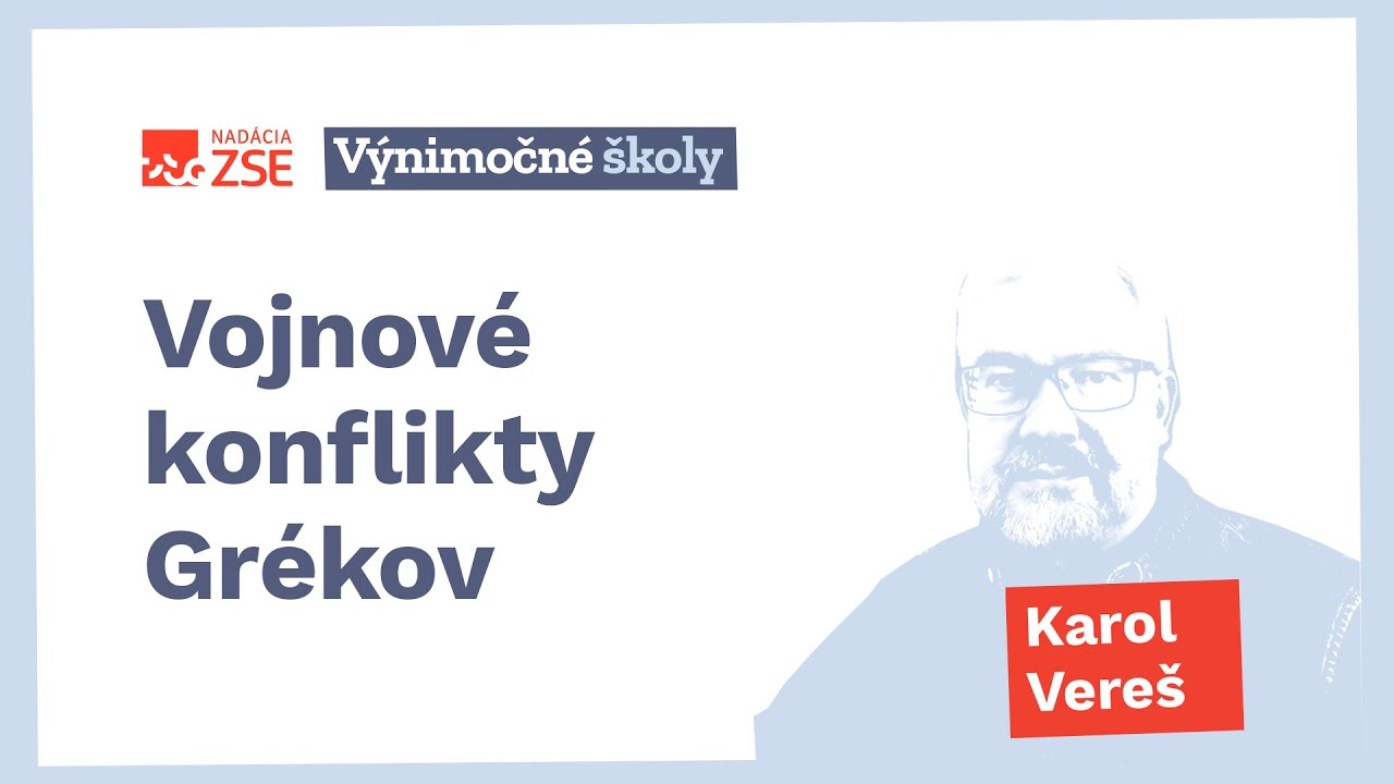 Vojnové konflikty Grékov (Karol Vereš)
