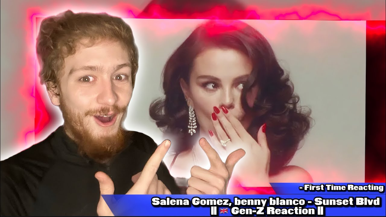 I Was Not Ready For This.. || Selena Gomez, Benny Blanco - Sunset Blvd || Reaction ||