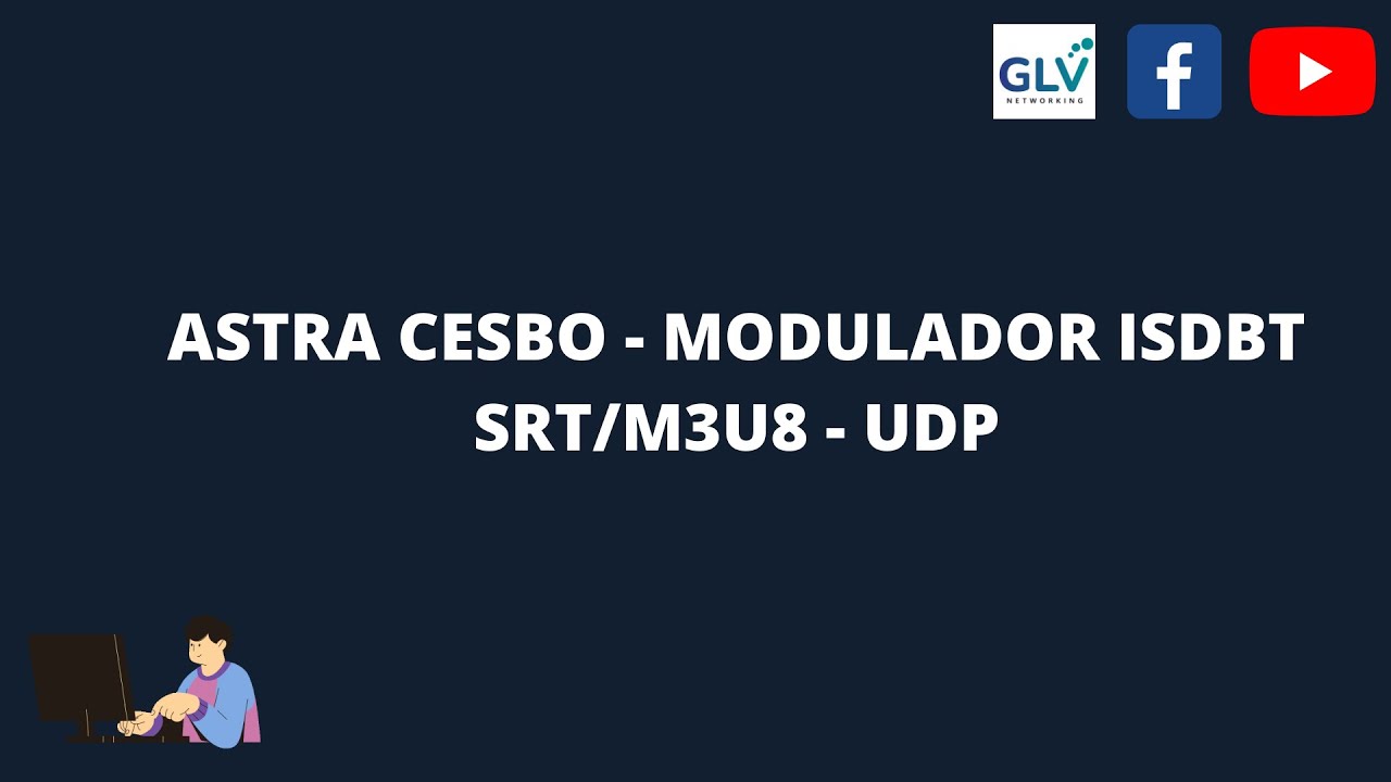 ASTRA CESBO - MODULADOR DIGITAL ISDBT 💻🤓