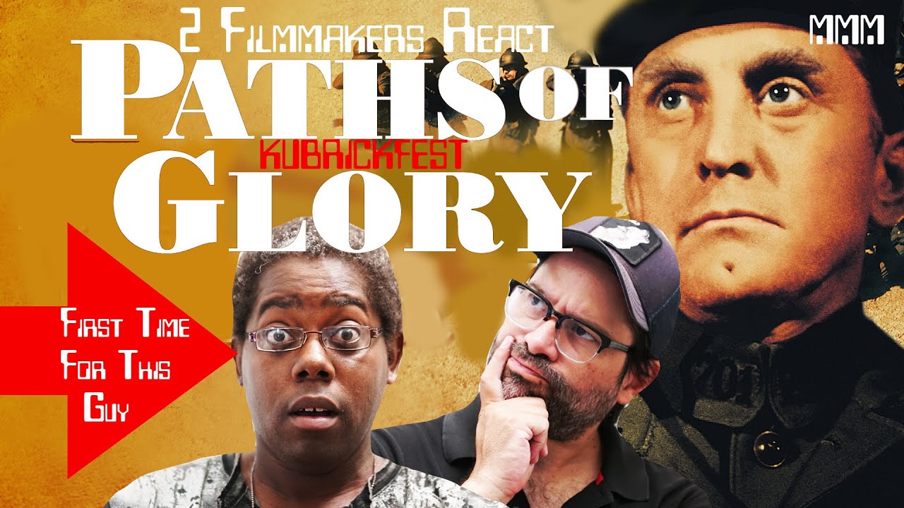 Paths Of Glory (1957) 2 Filmmakers react! 1st Time Watching for MAJOR! KUBRICK-FEST!