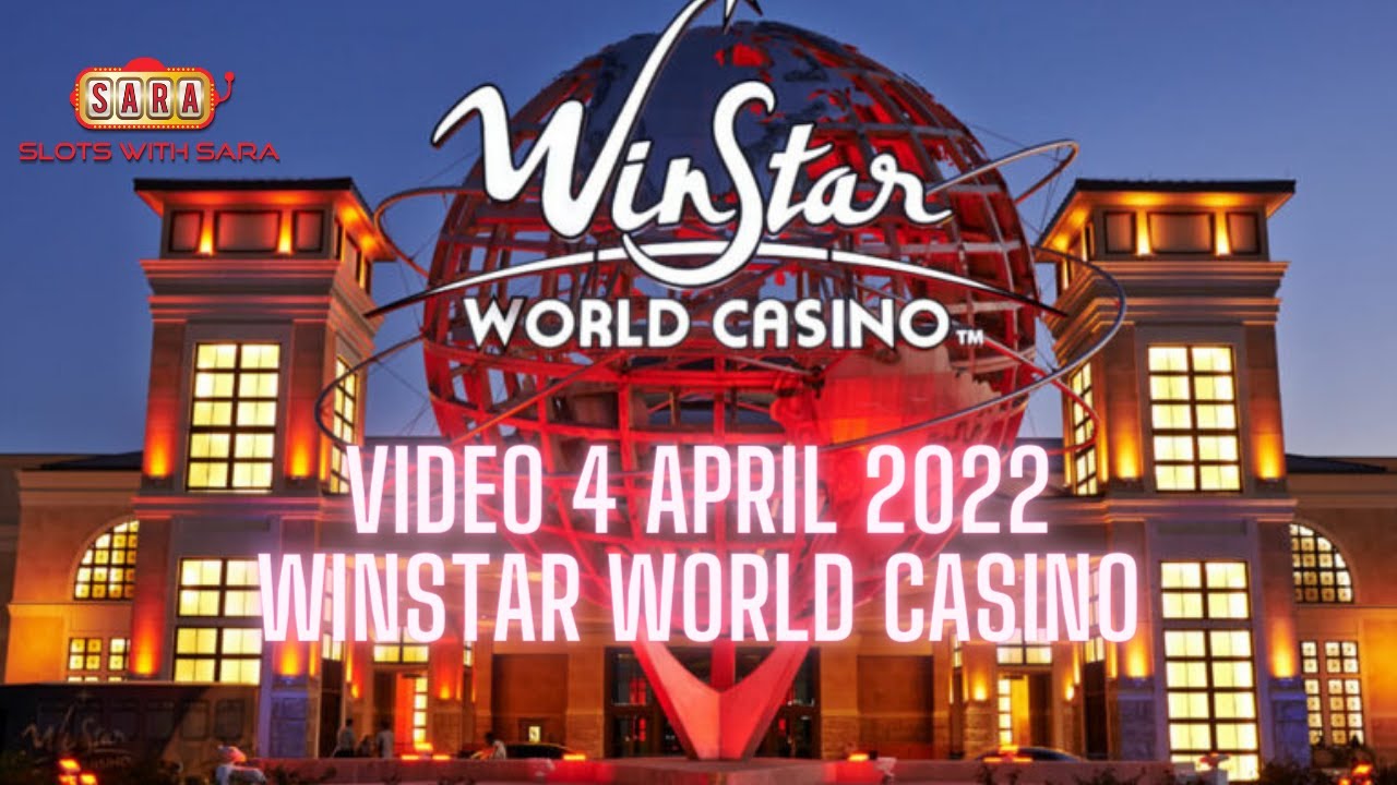 🎰 Winstar World Casino April 2022 - Video 4