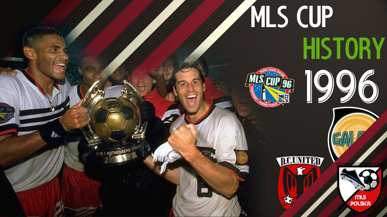 History of Major League Soccer: MLS CUP 1996 | MLS Polska HD