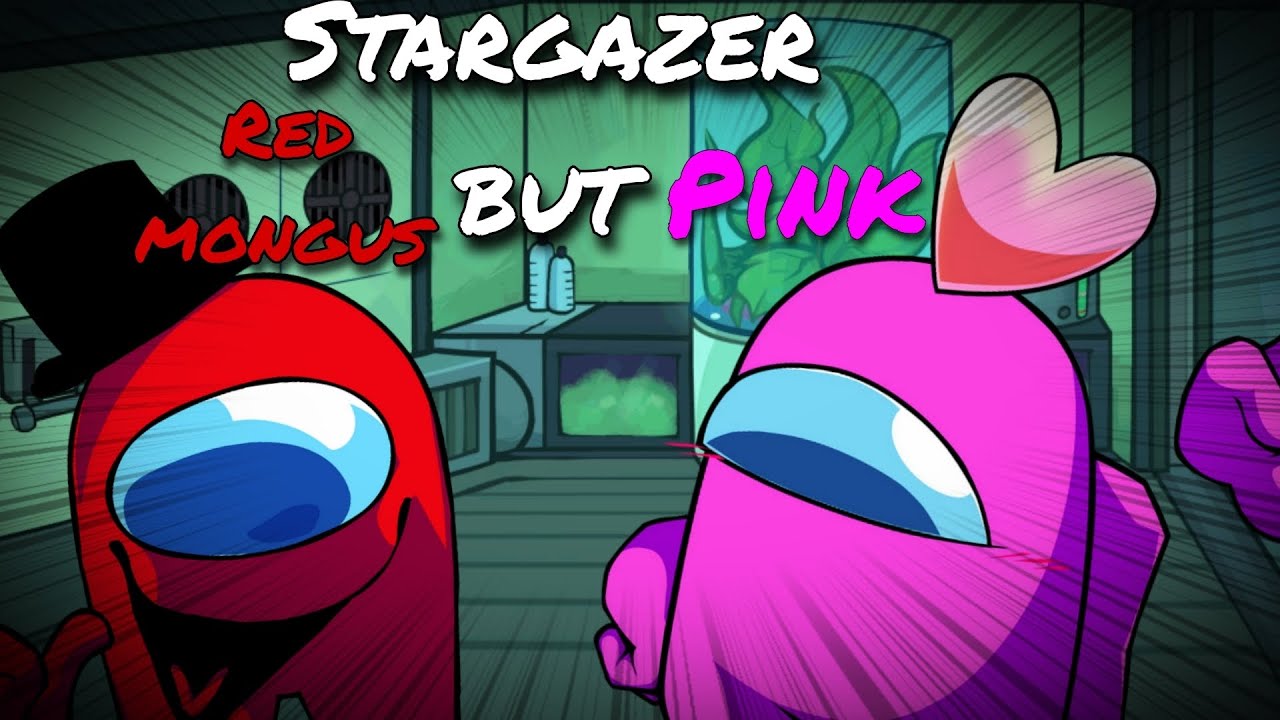 Stargazer but red mongus and pink | COVER FNF