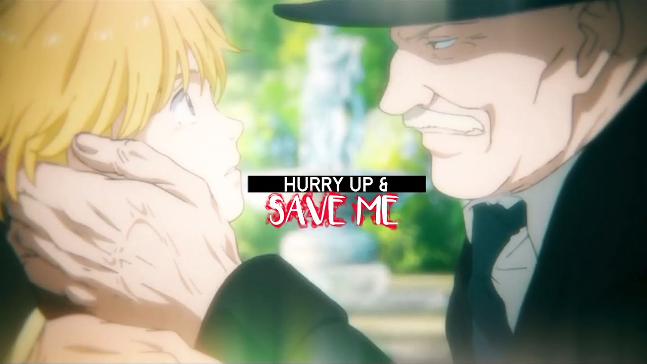 hurry up & save me | banana fish