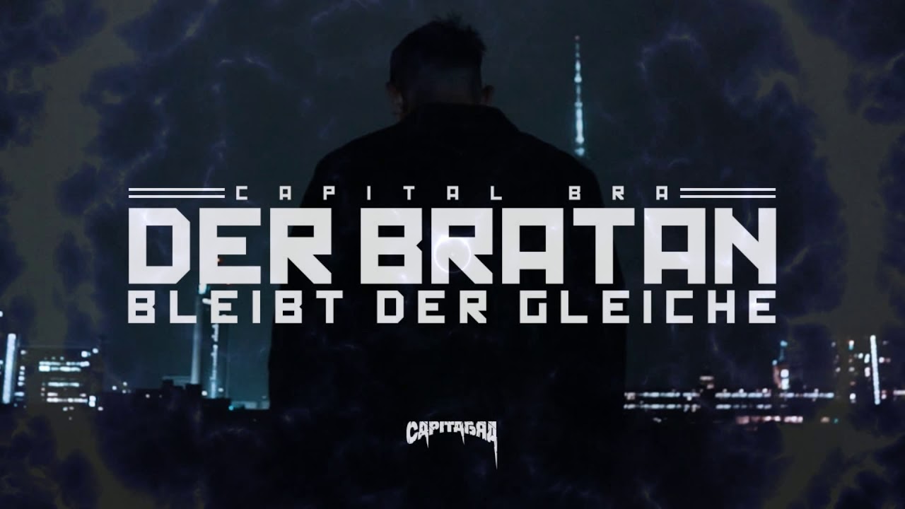 [ACAPELLA] CAPITAL BRA - DER BRATAN BLEIBT DER GLEICHE