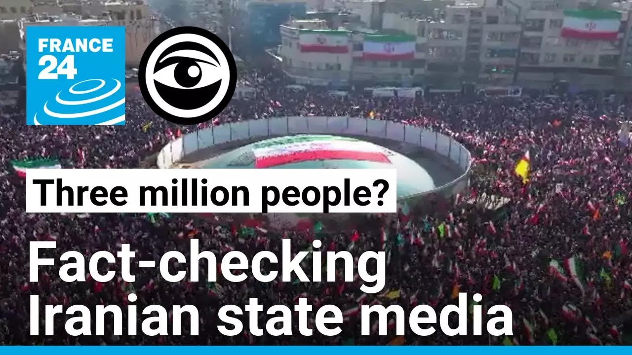 Three million pro-government protesters in Tehran? Fact-checking Iranian state media
