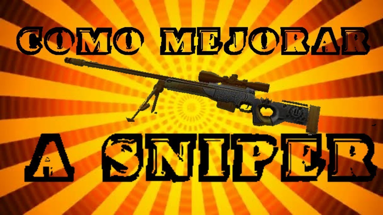 Como mejorar a sniper |Operation7|