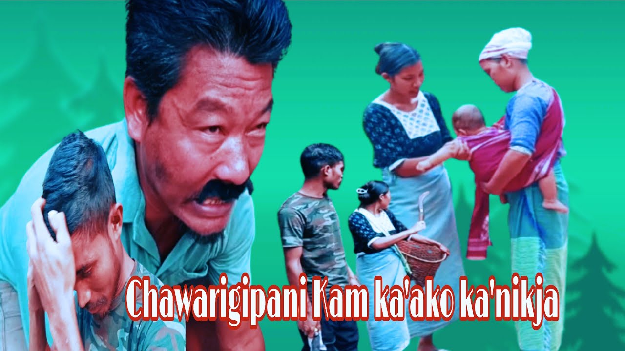 Chawarigipani Kam ka'ako ka'nikja//new Garo comedy film//jaiyounatv 