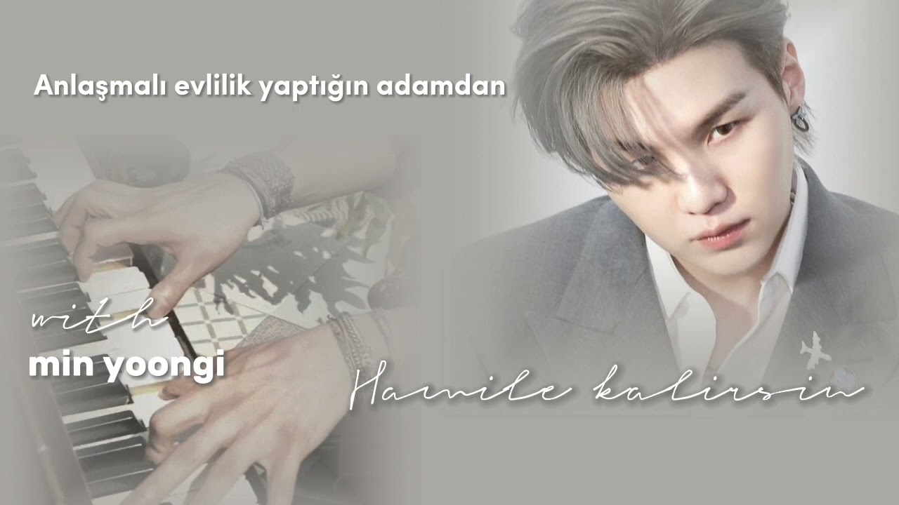 Anlaşmalı Evlilik Yaptığın Adamdan Hamile Kalırsın||Min Yoongi ile Hayal Et