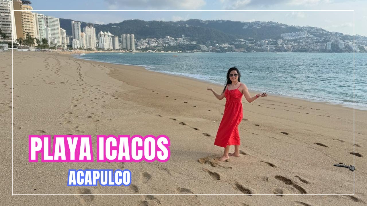 5 cosas que DEBES SABER si quieres ir a PLAYA ICACOS🏖️Acapulco, Guerrero|Ep. 10| May en modo avión✈️