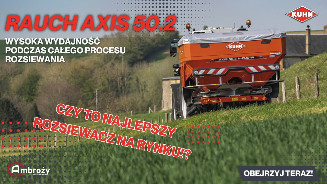 Rozsiewacz Rauch Axis 50.2 w akcji! Cena, możliwości i pełne wyposażenie”