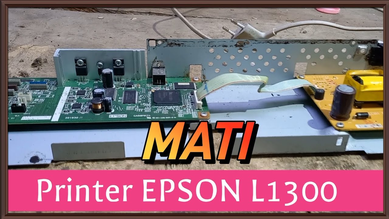 Printer Epson L1300 Mati @electrical407