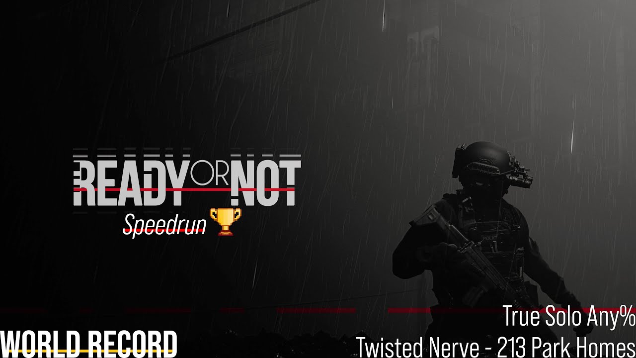 [Ready or Not] Twisted Nerve True Solo Speedrun (World Record)