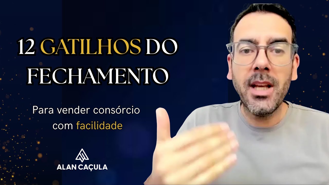 Os 12 Gatilhos Mentais para Fechar Vendas de Consórcio e Bater Meta Todo Mês
