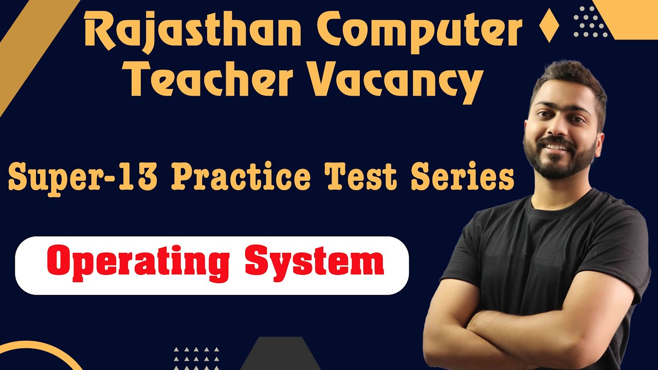 Lec-1: Top 13 important questions(Operating System) | Rajasthan Computer Instructor Exam