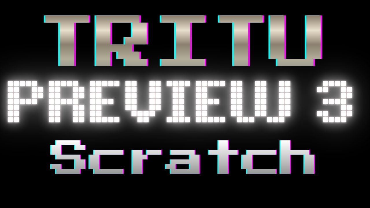 TRITU Versión 3.4.5 Scratch Proyect PREVIEW 3