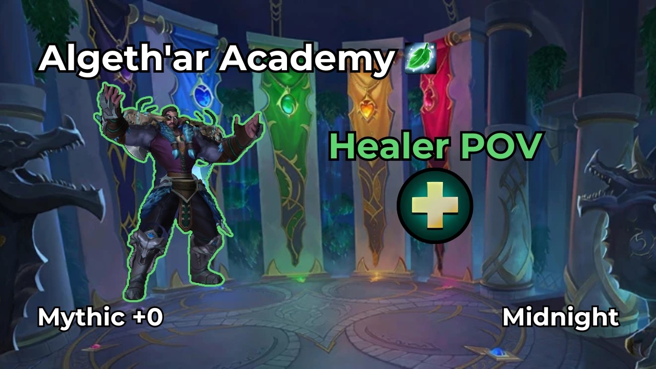 Algeth'ar Academy +0 | Restoration Druid Healer POV | WoW Midnight M+
