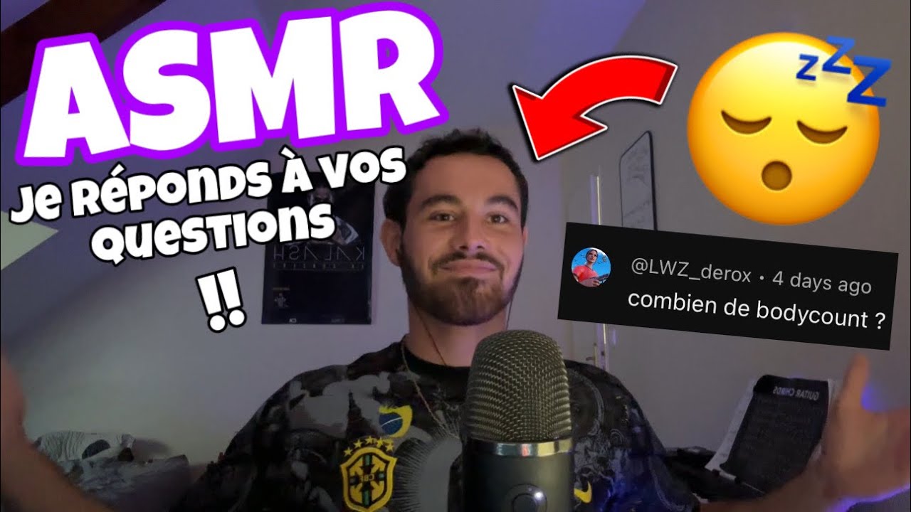 ASMR : Je réponds à vos questions 😴 (FAQ)
