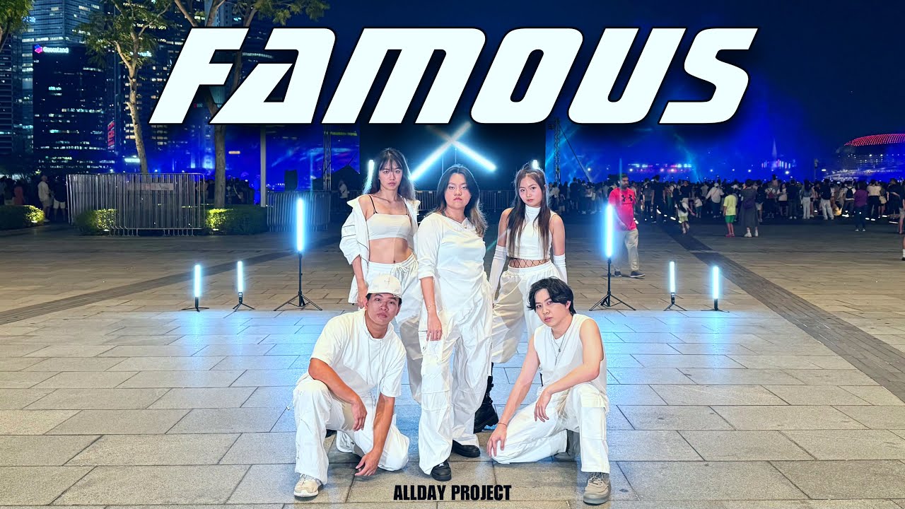 [KPOP IN PUBLIC / ONE TAKE] ALLDAY PROJECT - ‘FAMOUS’ Dance Cover | DF ENTERTAINMENT from SINGAPORE