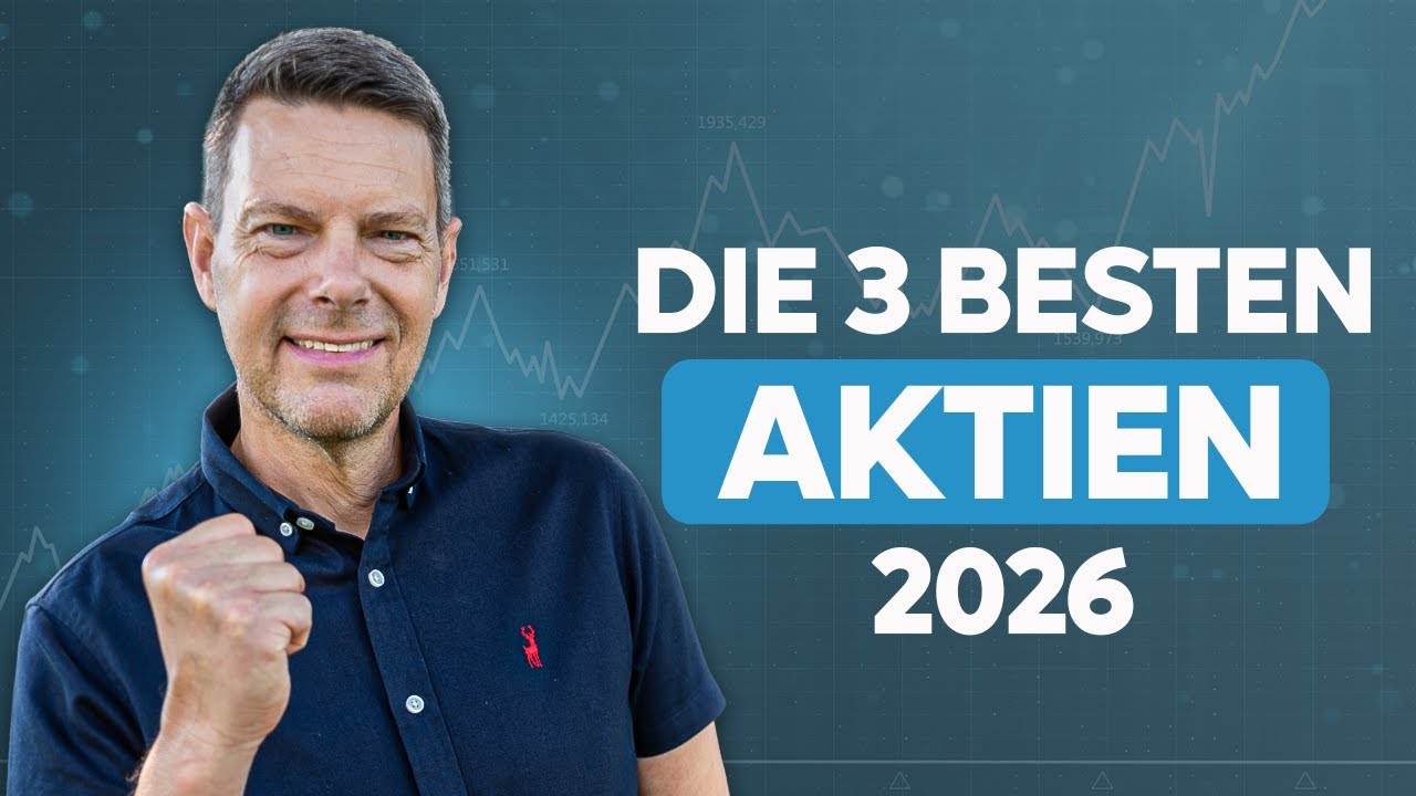 Die besten Aktien f&uuml;r 2026: Mit diesen 3 Aktien winken dir gigantische Gewinne in diesem Jahr