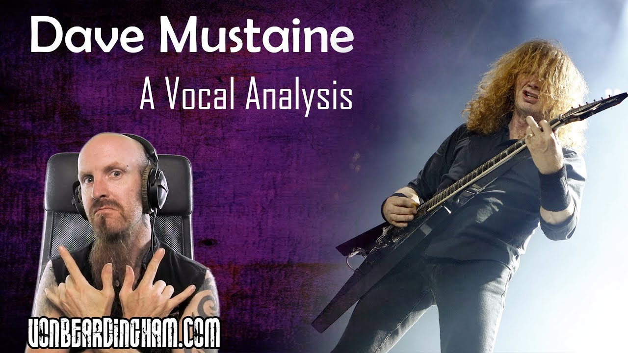 VOCAL ANALYSIS: DAVE MUSTAINE
