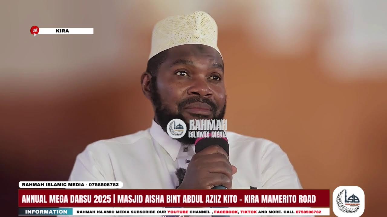 SHK ABDULRAHMAN MUKISA ANNUAL  DARSU 2025 | MASJID AISHA BINT ABDULAZIIZ KITO - KIRA MAMERITO ROAD