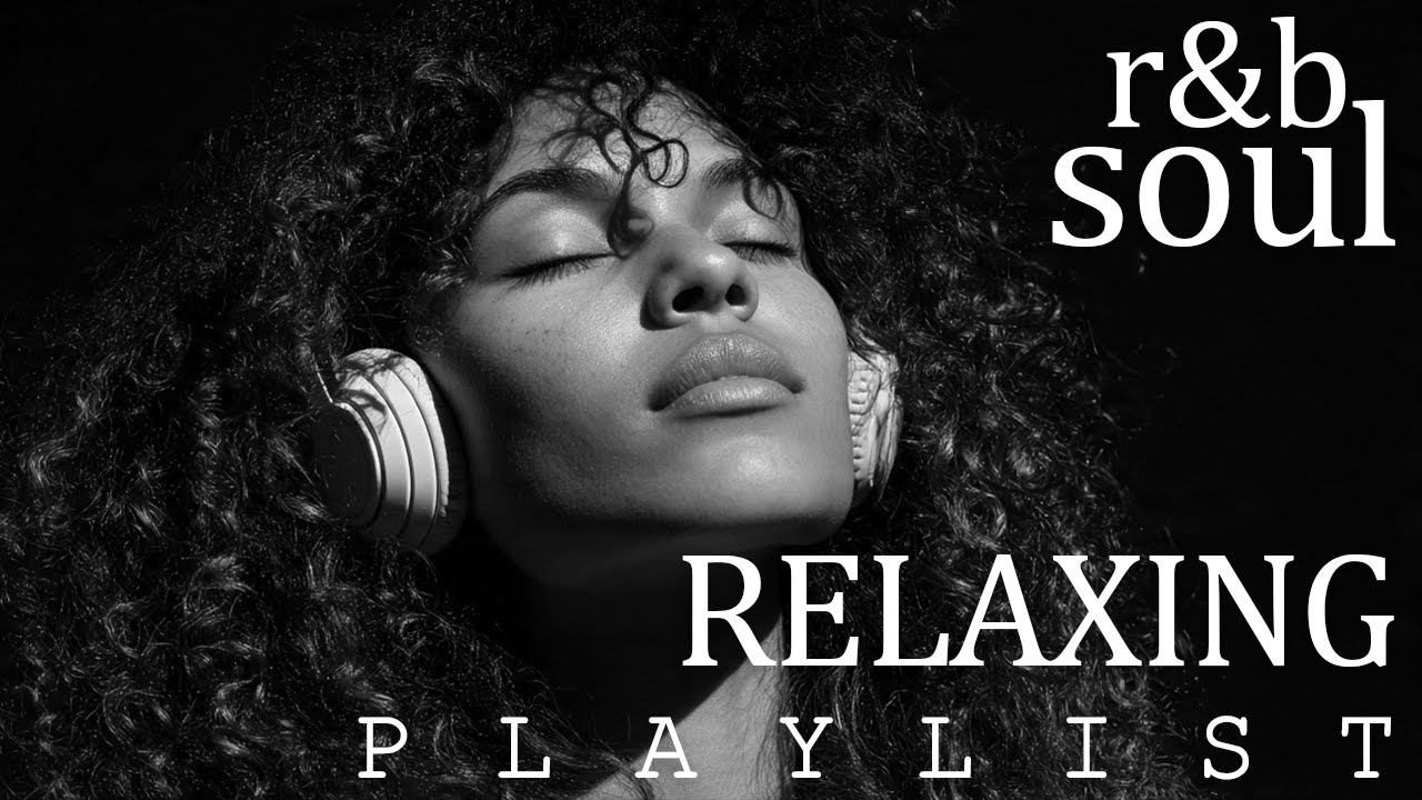 【R&B Soul】Relaxing Romantic Playlist – Smooth Vocals & Deep Grooves