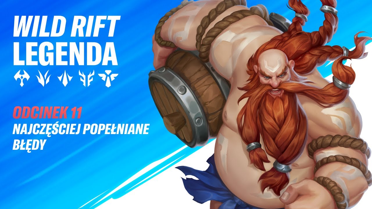 Najczęściej popełniane błędy - WRLegenda #11 | Wild Rift Polska