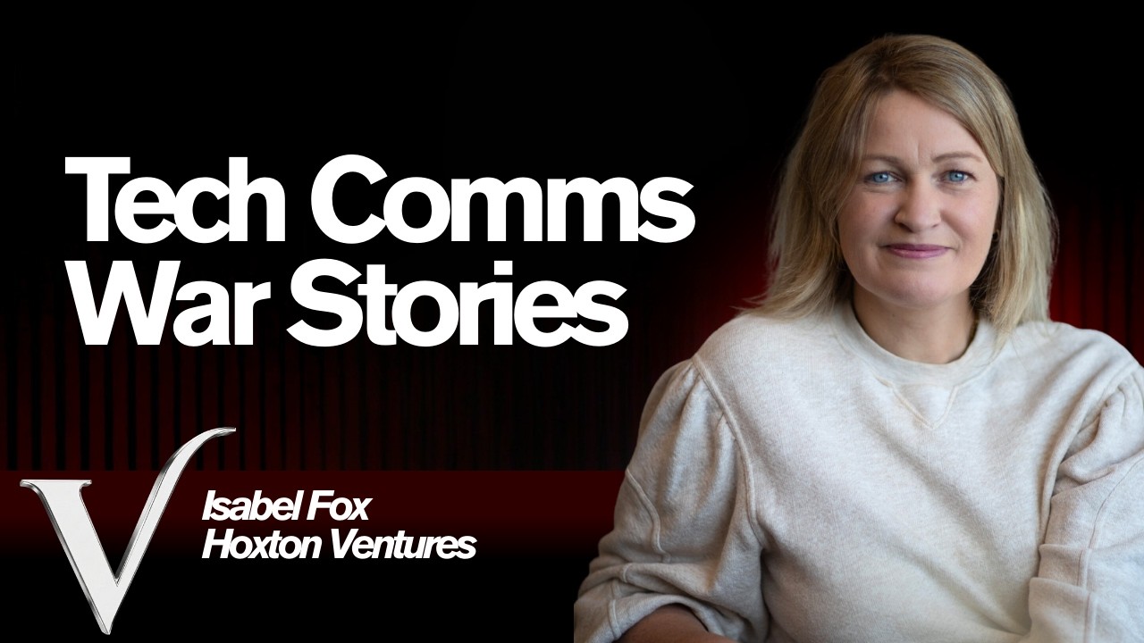 Эволюция коммуникаций в сфере технологий: Изабель Фокс, Hoxton Ventures