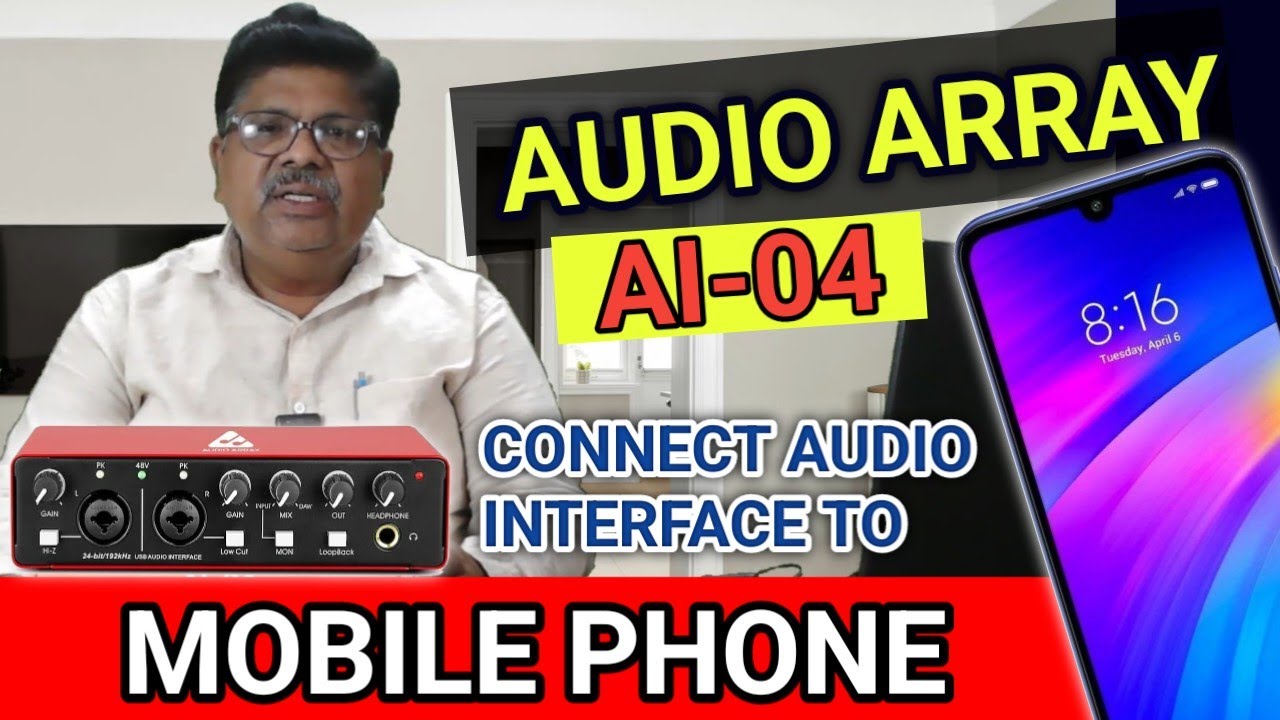 How to connect Audio Array AI-04 interface to Mobile?