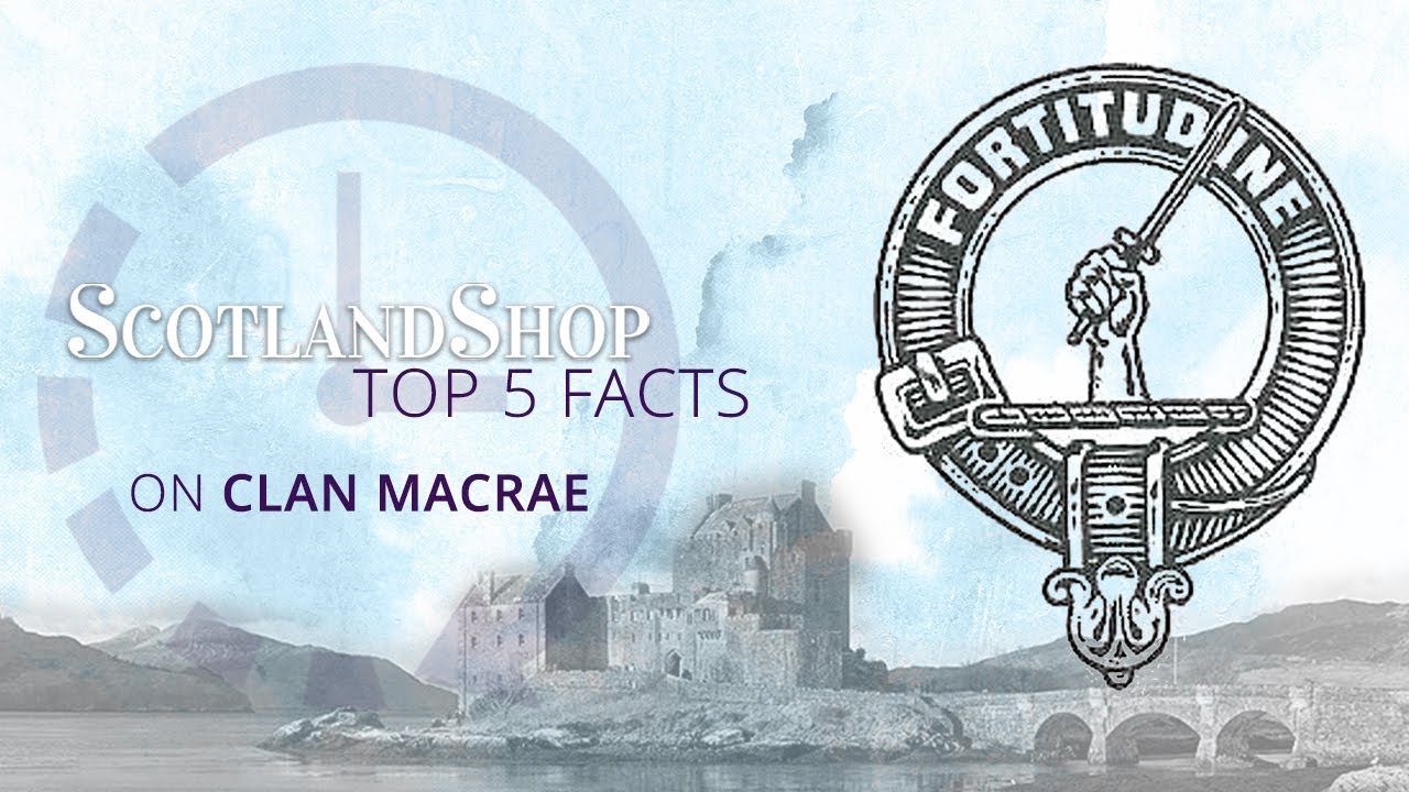 Top 5 Facts on Clan MacRae | ScotlandShop