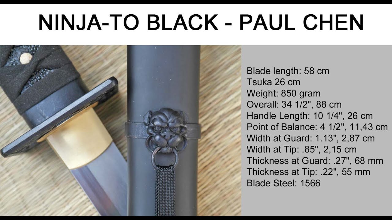 Ninja-To - Black Sword -  Paul Chen -Hanwei