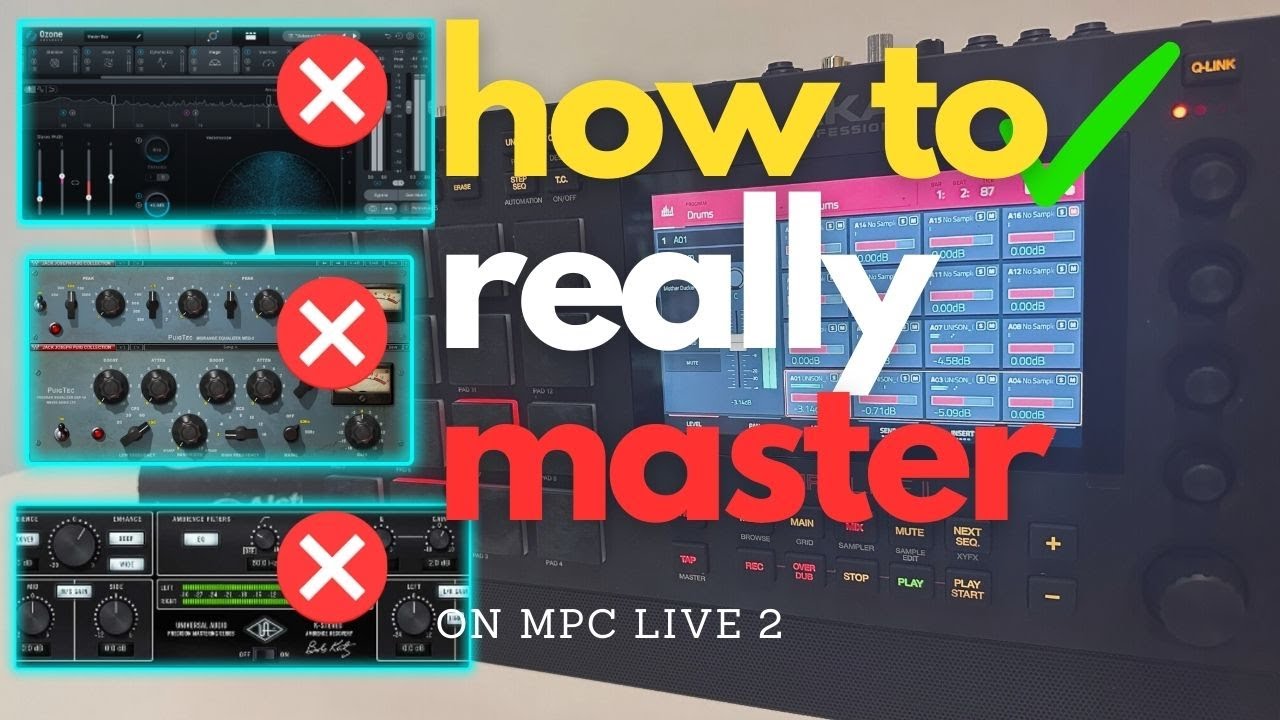 How to Master on MPC LIVE 2