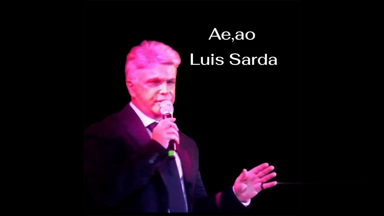 Luis Sardá - Ae, ao (live 2025)