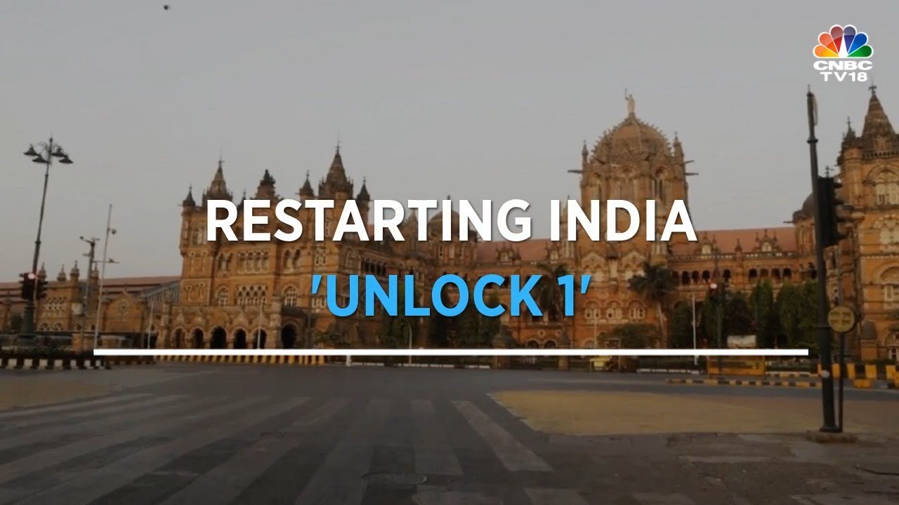 Restarting India: 'Unlock 1' | CNBC-TV18