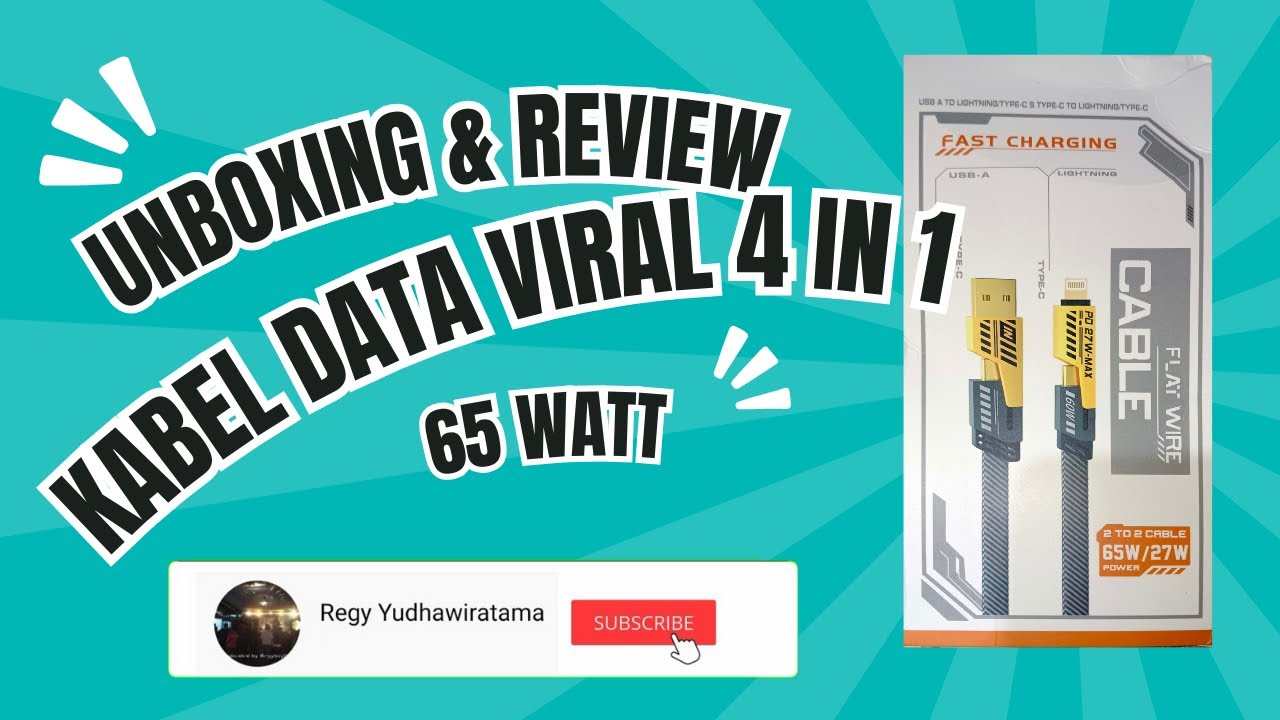 Unboxing & Review Kabel Data Viral 4 in 1 65 watt