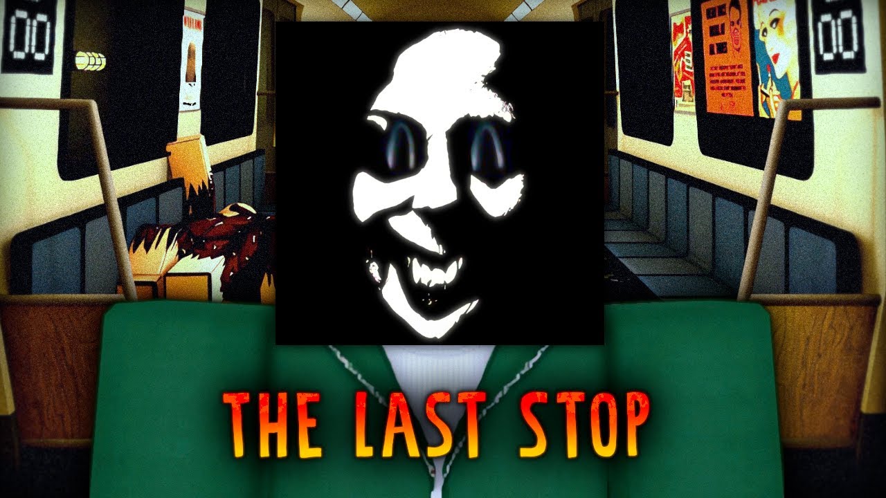 ROBLOX - The Last Stop - [Full Walkthrough]