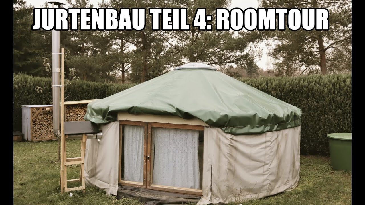 Jurte selber bauen Teil 4: Roomtour - minimalistisch und g&uuml;nstig einrichten