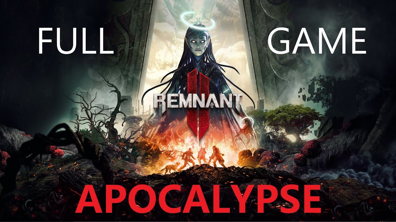 REMNANT 2 APOCALYPSE | Full Game Walkthrough | Death cut out Max Difficulty Прохождение Апокалипсис