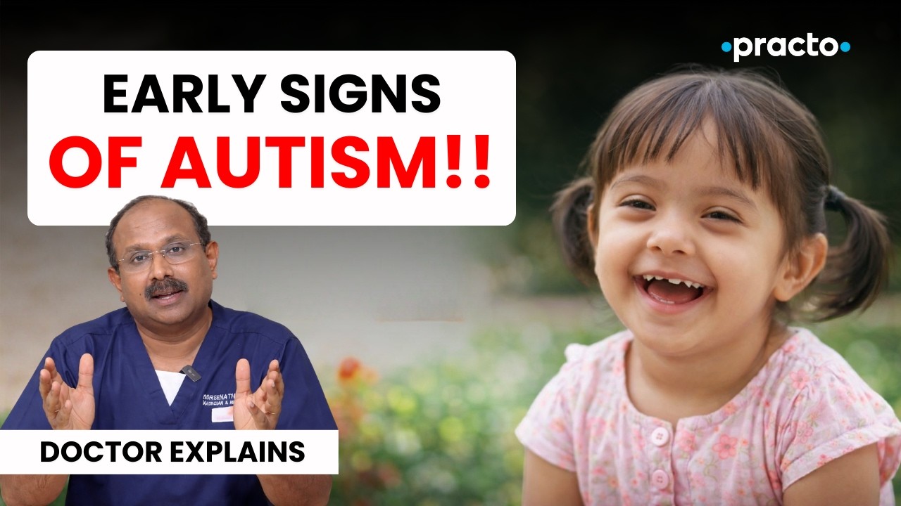 Autism Early Signs Parent Miss - Pediatrics Explains