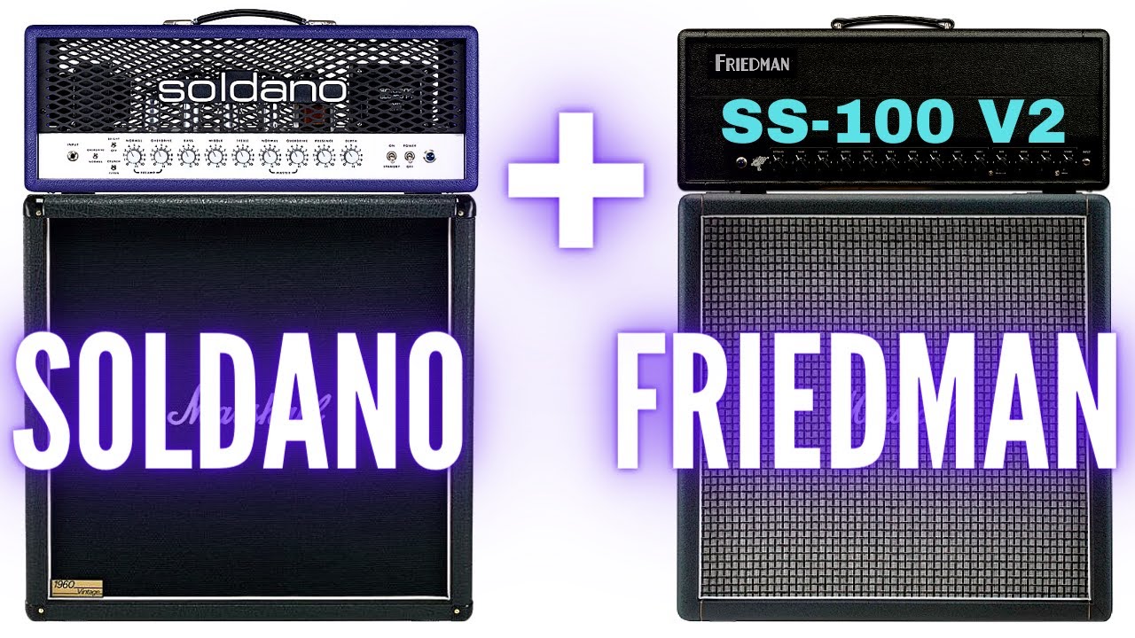 Soldano SLO-100 + Friedman SS-100 V2 | Stereo Rig 1