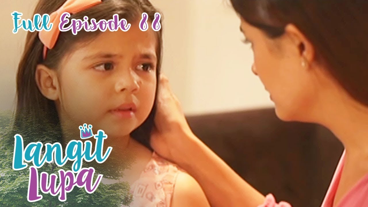 Full Episode 88 | Langit Lupa