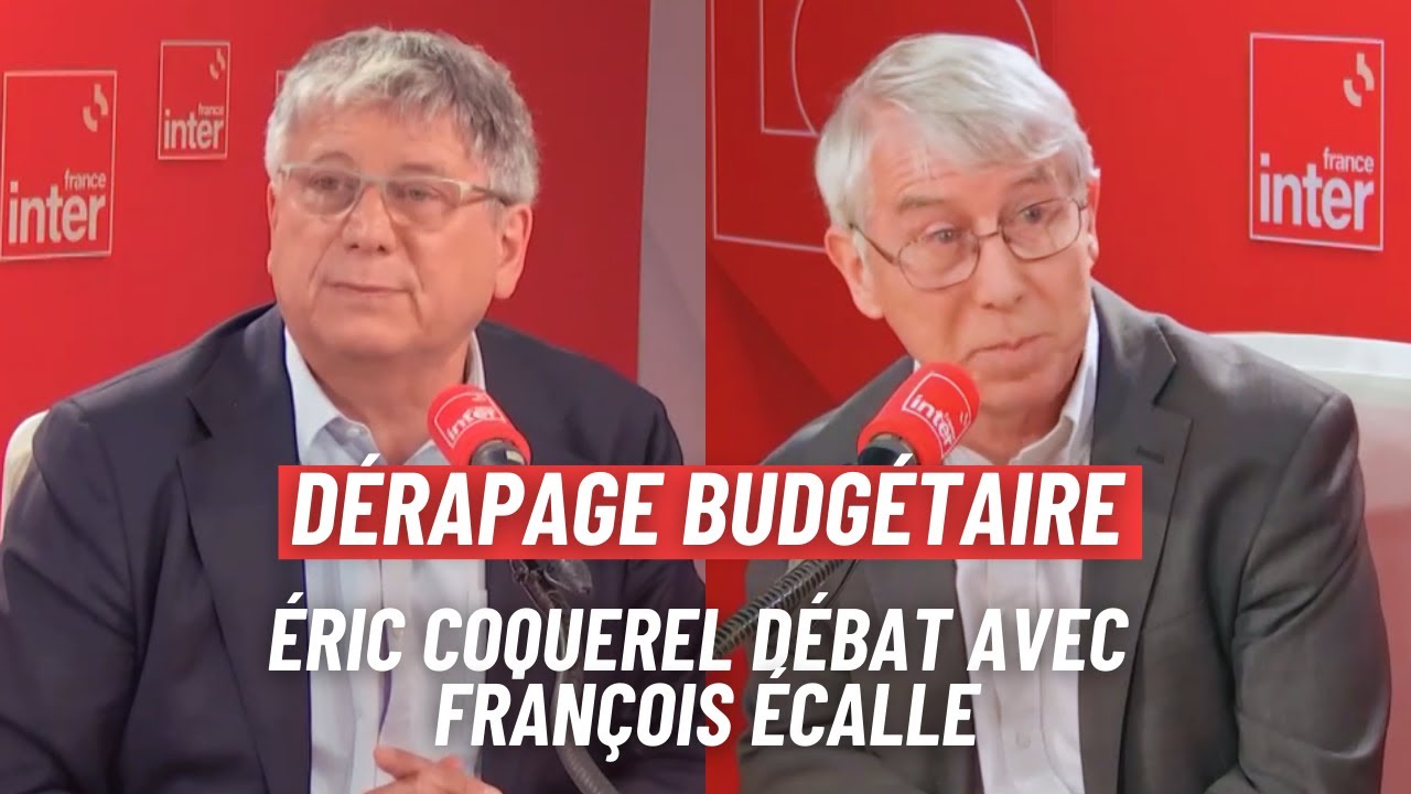 Dérapage budgétaire : débat Eric Coquerel / François Ecalle