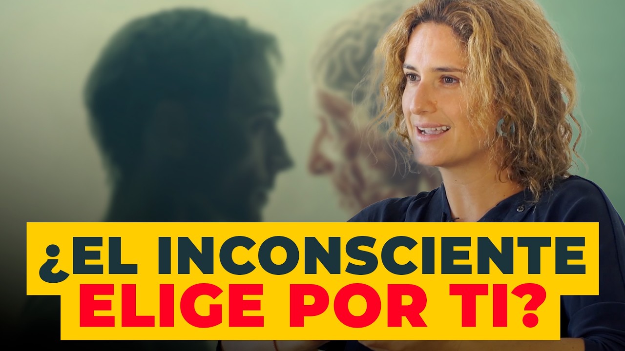 ¿Cómo decide el inconsciente? | ¿Decides con la mente o con el cuerpo? | Nazareth Castellanos