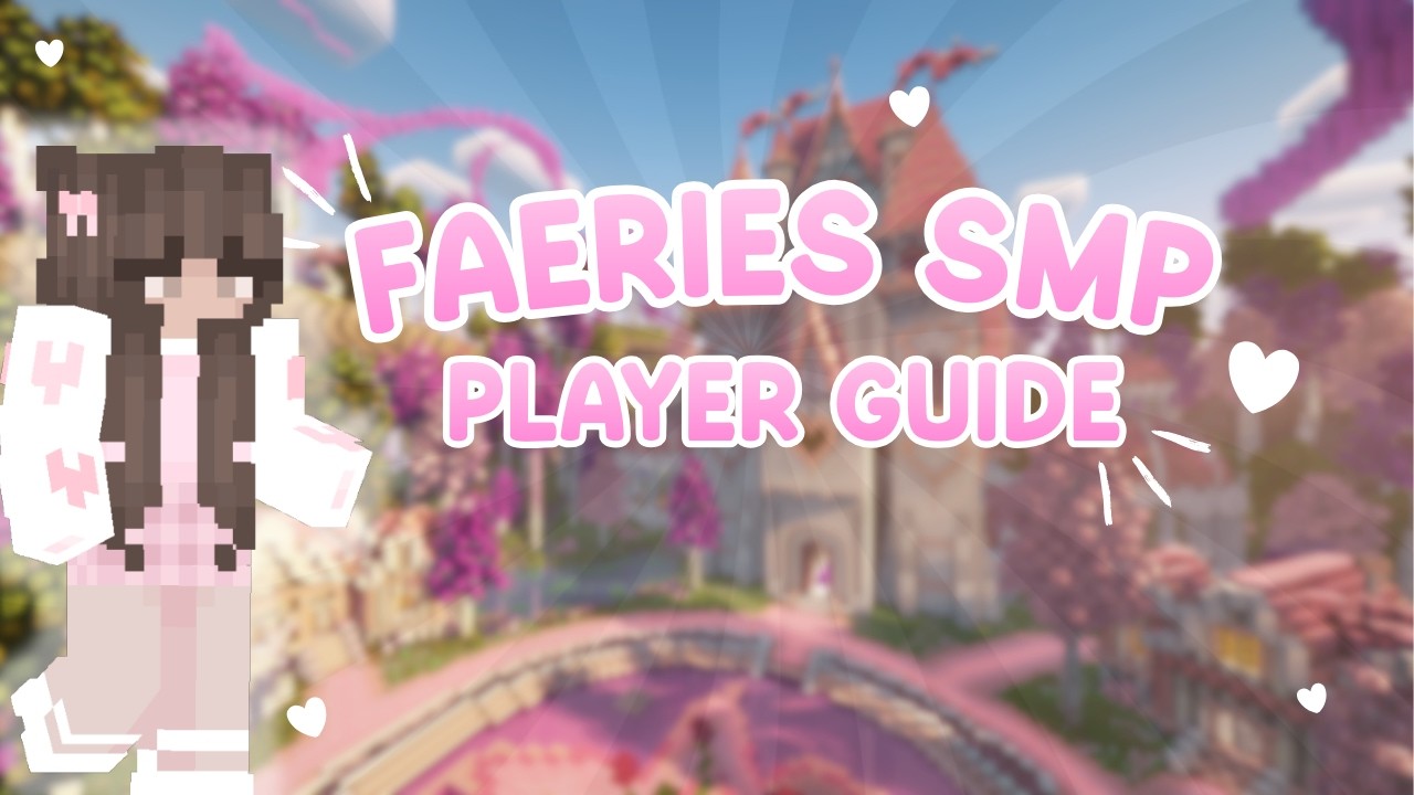 Faeries SMP Player Guide: Begin Your Magical Journey!