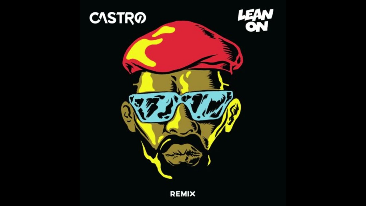 Major Lazer - Lean On (feat. DJ Snake & MØ) (CASTRØ Techno Remix)