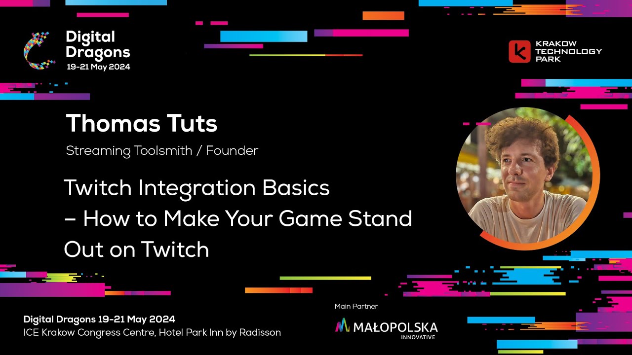 Thomas Tuts - Twitch Integration Basics &ndash; How to Make Your Game Stand Out on Twitch