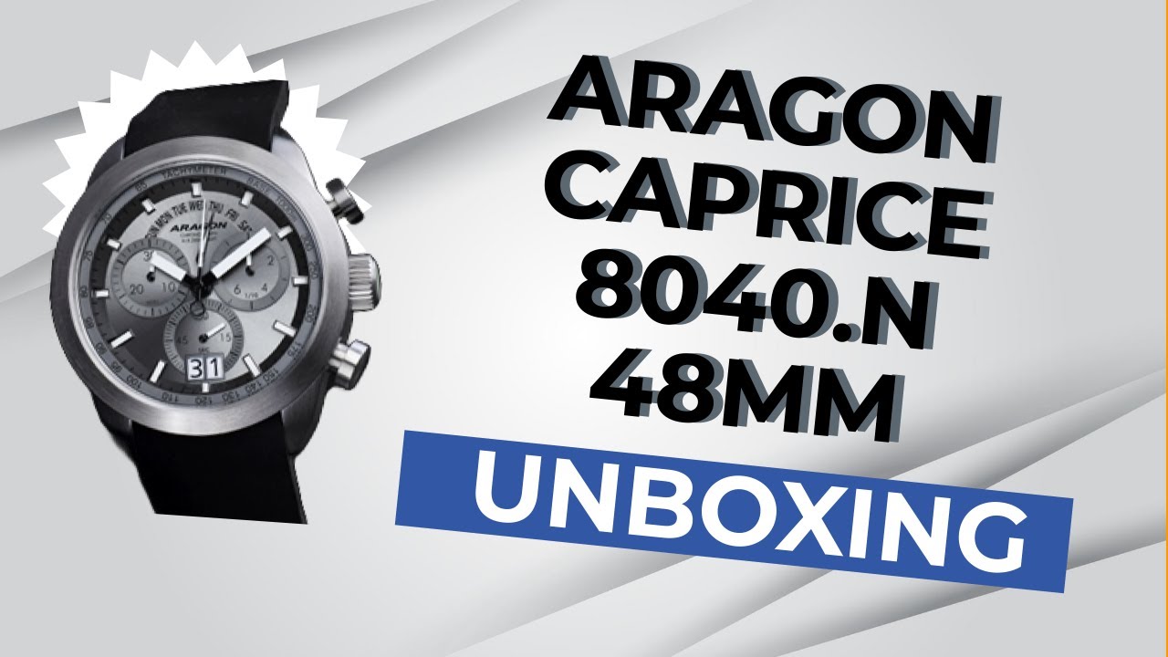 Aragon Caprice 8040.N 48mm Watch Unboxing | It is BIG!