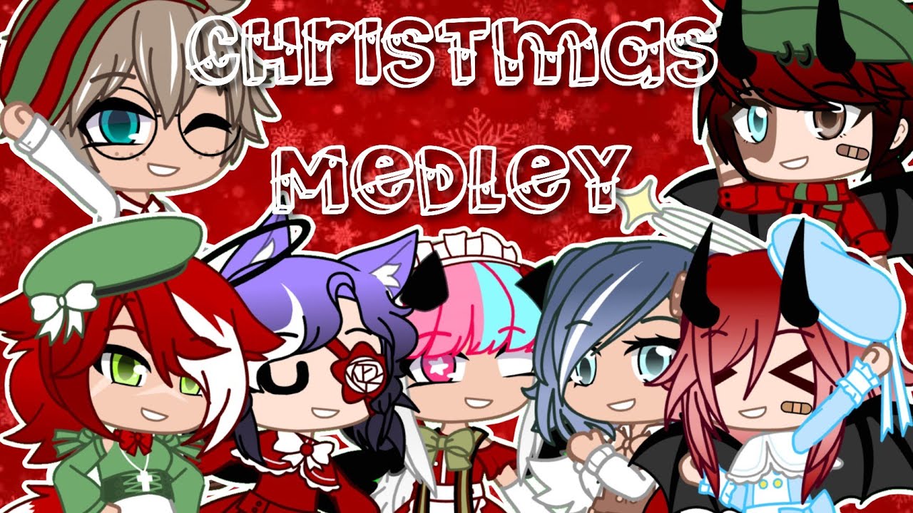 christmas medley || gacha club music video || gcmv/gmv || christmas special
